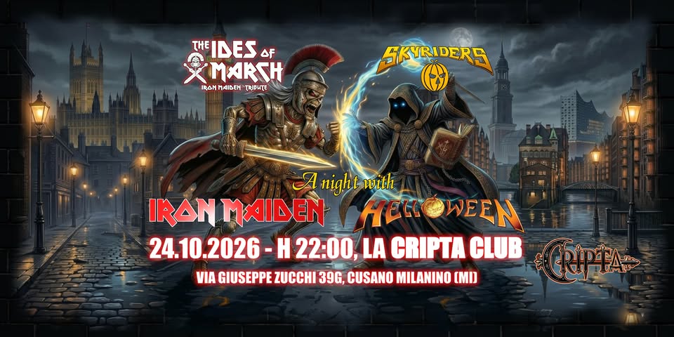 Locandina di A Night With… Helloween Iron Maiden (Skyriders The Ides Of March)