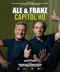 Locandina di Ale e Franz – Capitol’ho