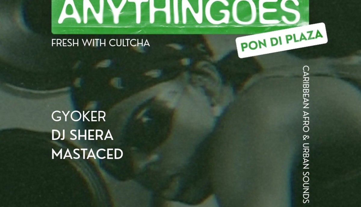 Locandina di Anythingoes Pon di Plaza: Gyoker, Dj Shera, Mastaced at Zenit Club