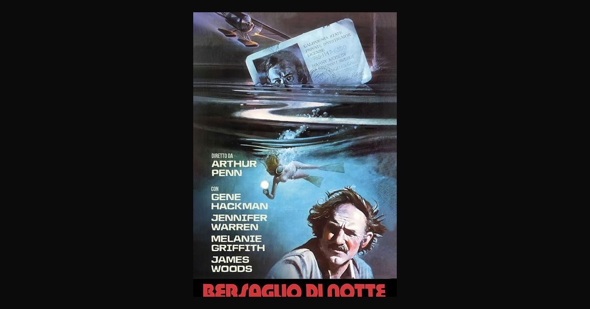 Locandina di BERSAGLIO DI NOTTE (NIGHT MOVES)