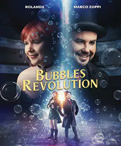 Locandina di BUBBLES REVOLUTION