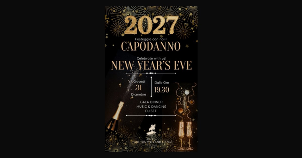 Locandina di Capodanno 2026/2027 a Venezia – Cenone di Gala, Musica e DJ Set
