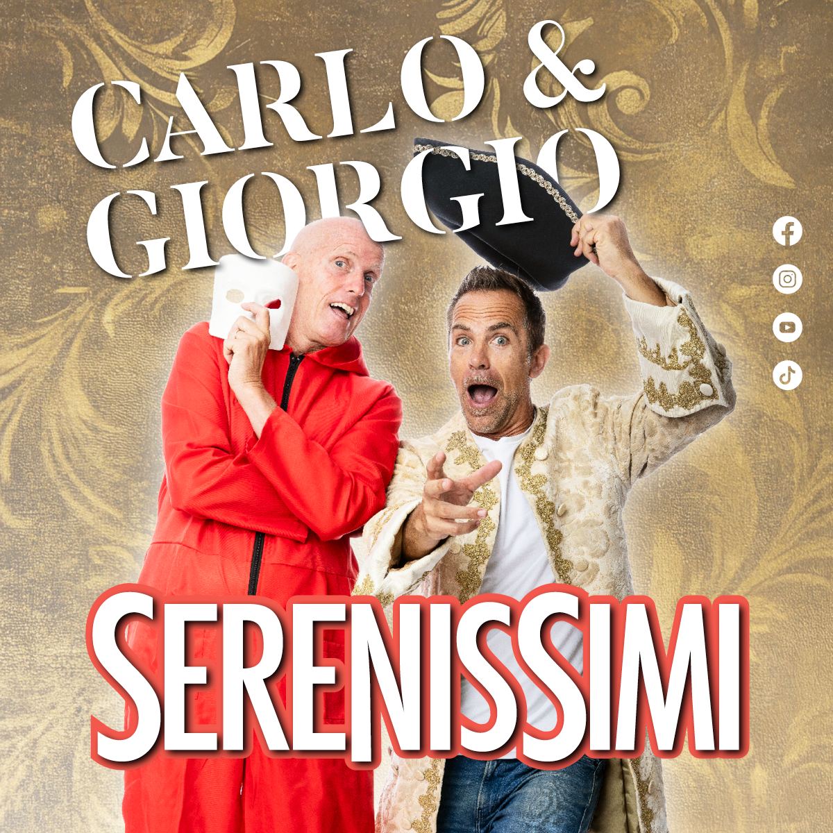 Locandina di Carlo&Giorgio Serenissimi