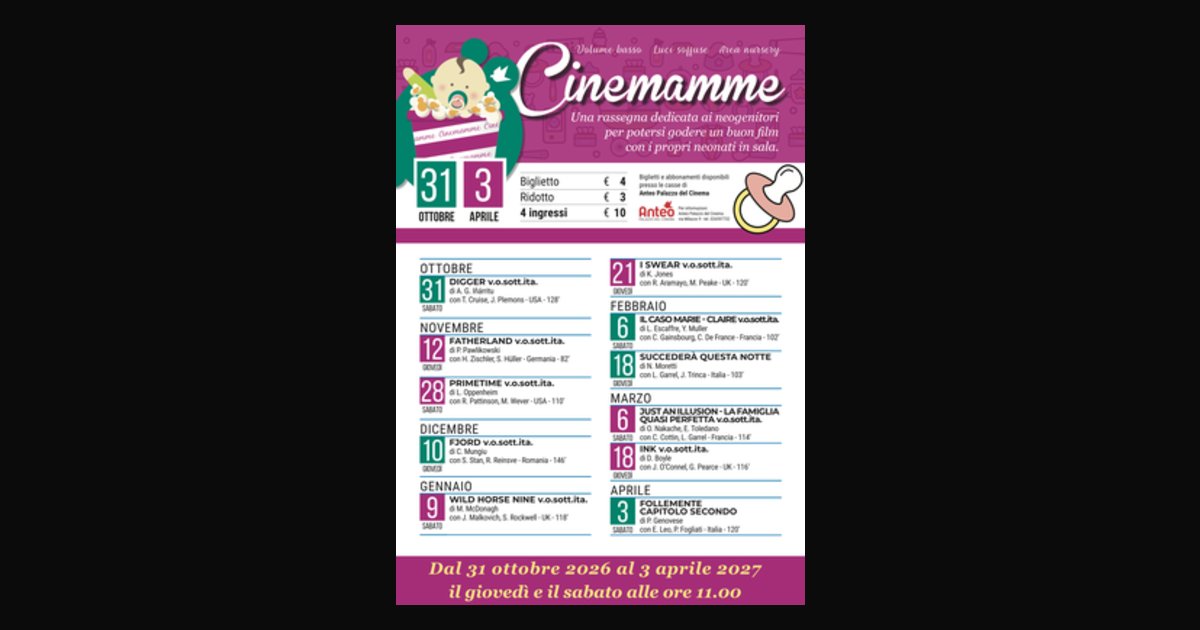 Locandina di CineMamme: la rassegna di Anteo dedicata ai neo-genitori!