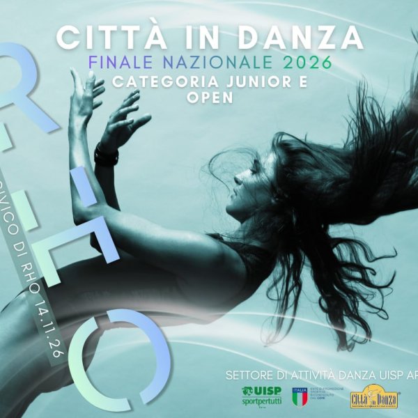 Locandina di Città in Danza - Finale Nazionale 2026 - Categorie Junior e Open