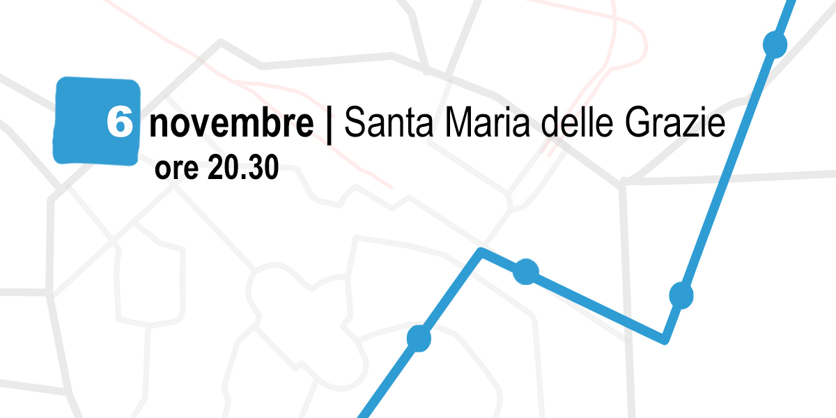 Locandina di Camminare nella memoria – Santa Maria delle Grazie