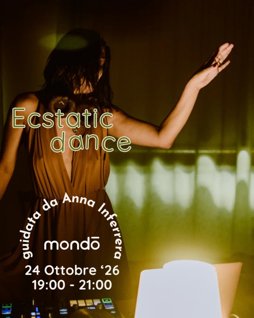 Locandina di ECSTATIC DANCE guidata da Anna Inferrera