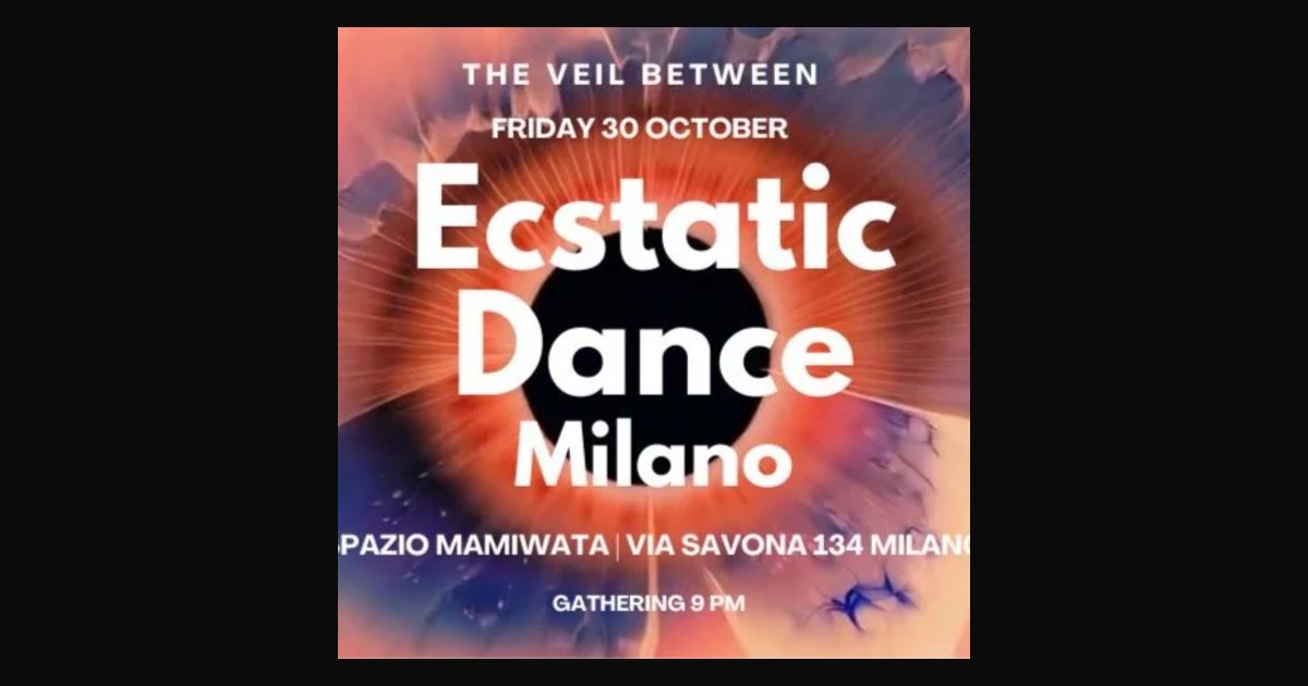 Locandina di Ecstatic Dance Milano - The Veil Between