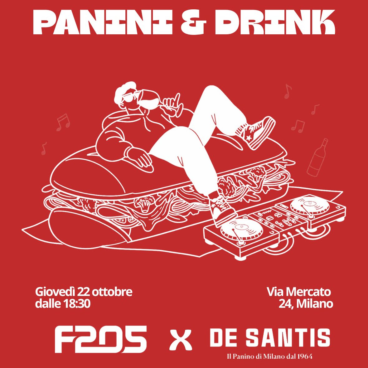 Locandina di F205 arriva da De Santis Brera: una serata tra panini, drink e musica.