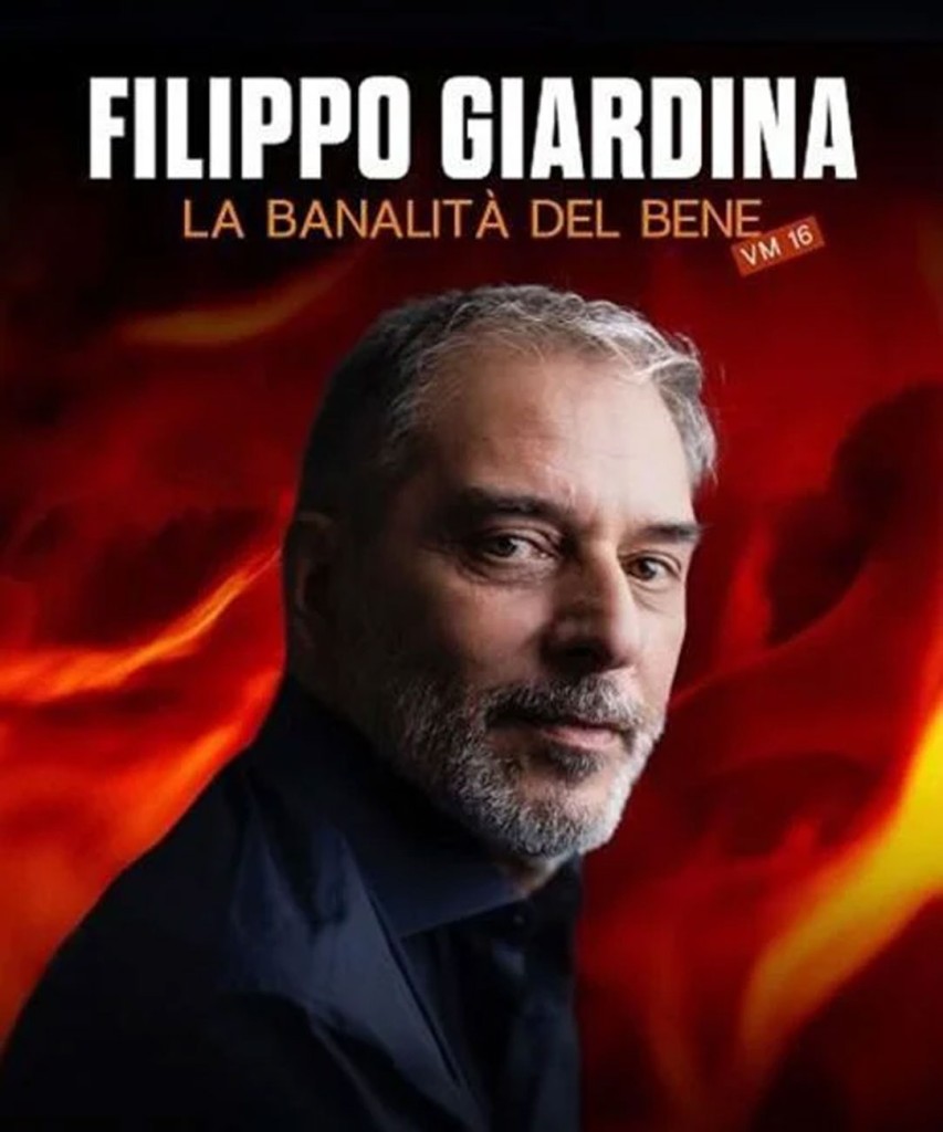 Locandina di Filippo Giardina – La banalità del bene