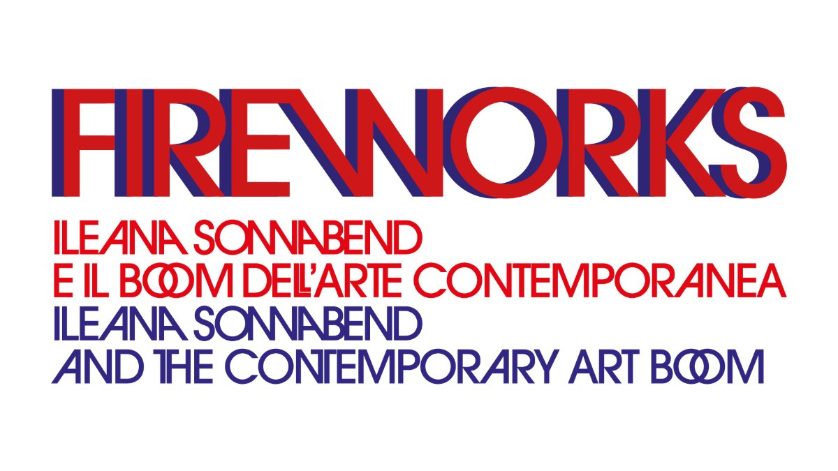 Locandina di Fireworks - Ileana Sonnabend e il boom dell’arte contemporanea