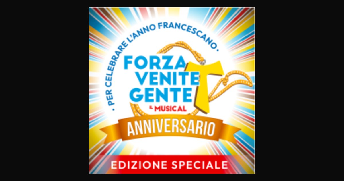 Locandina di Forza venite gente - Il musical