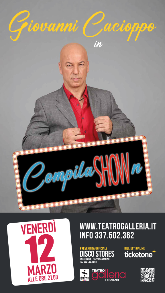 Locandina di Giovanni Cacioppo – CompilaSHOWn