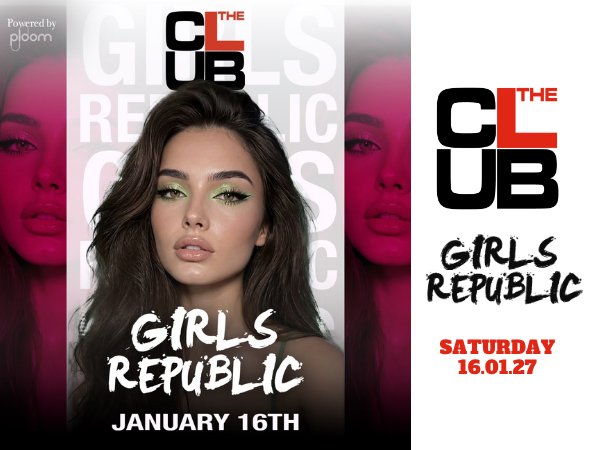 Locandina di GIRLS REPUBLIC - Saturday 16 January 2027