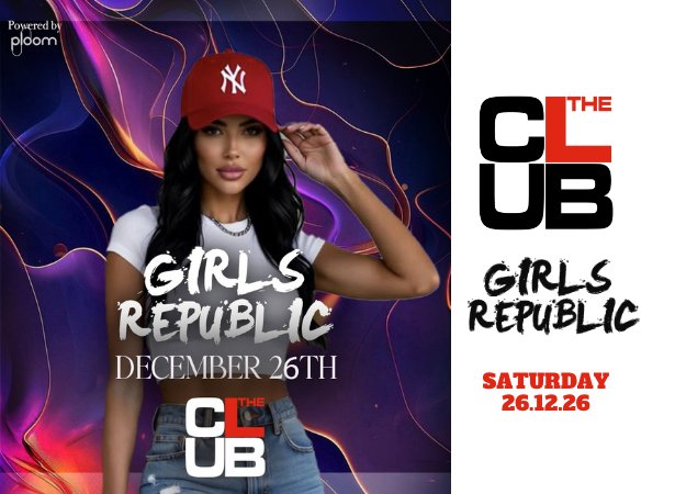 Locandina di GIRLS REPUBLIC - Saturday 26 December 2026