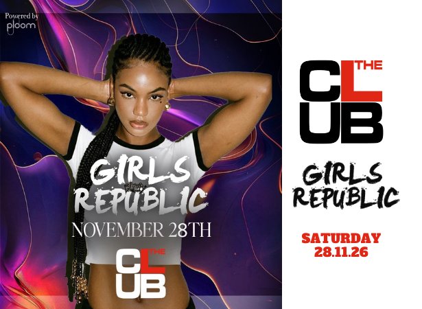 Locandina di GIRLS REPUBLIC - Saturday 28 November 2026