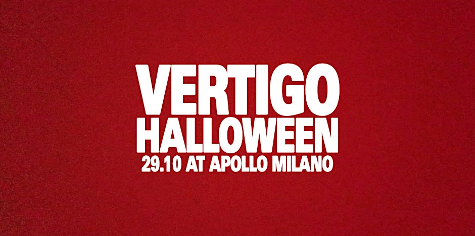 Locandina di Halloween By Vertigo - Apollo Milano