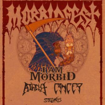 Locandina di I AM MORBID + Atheist + Cancer + Stellvris