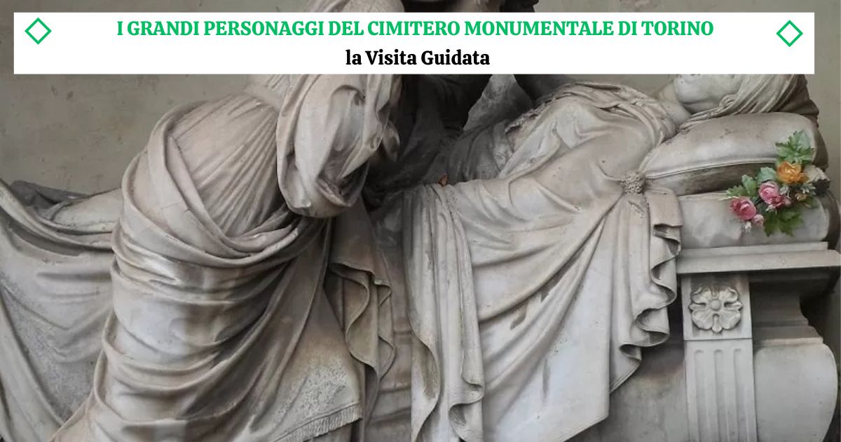 Locandina di I GRANDI PERSONAGGI DEL CIMITERO MONUMENTALE DI TORINO