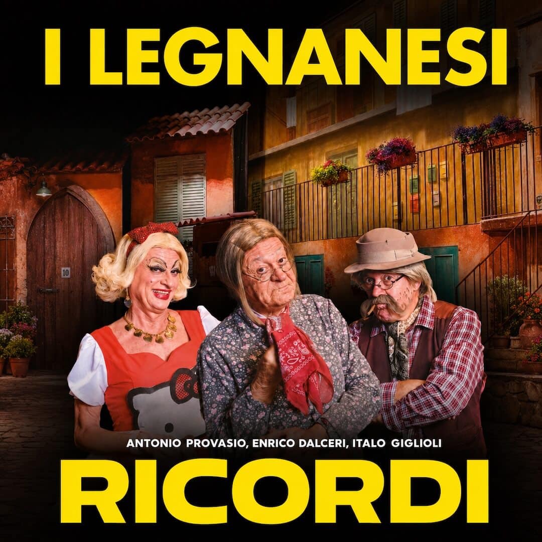 Locandina di I Legnanesi - Ricordi