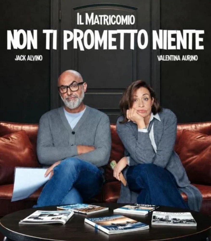Locandina di Il Matricomio – Non ti prometto niente