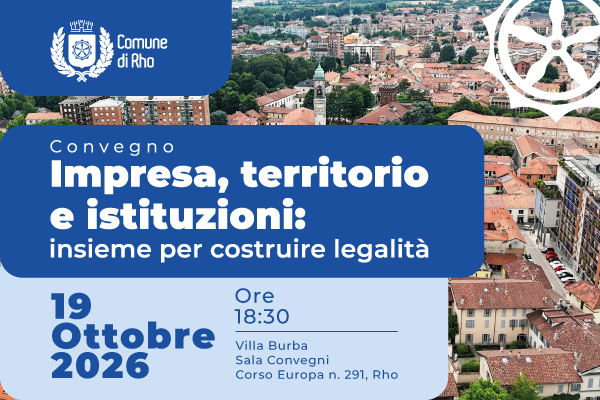Locandina di Impresa, territorio e istituzioni: insieme per costruire legalità