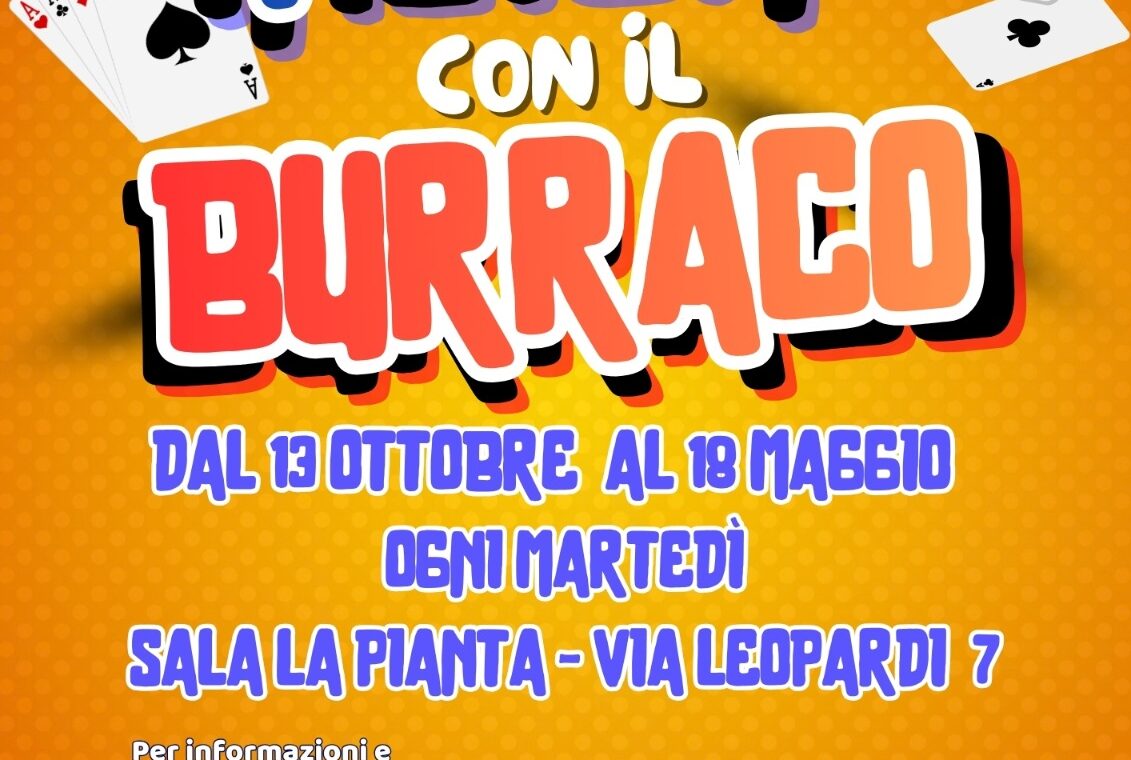 Locandina di “Insieme con il Burraco”: appuntamento tutti i martedì alla Sala La Pianta