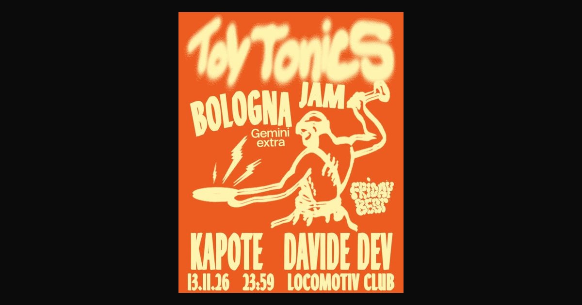 Locandina di Kapote & Davide Dev | Toy Tonics Jam