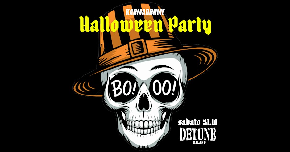 Locandina di Karmadrome: Halloween Party @Detune