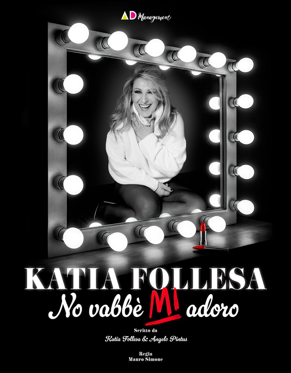 Locandina di Katia Follesa - No vabbè MI adoro