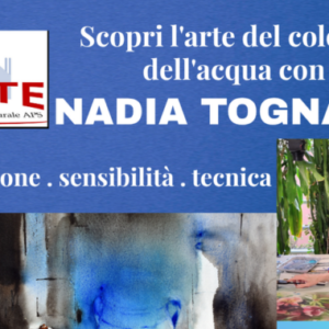 Locandina di L'arte del colore e dell'acqua con Nadia Tognazzo