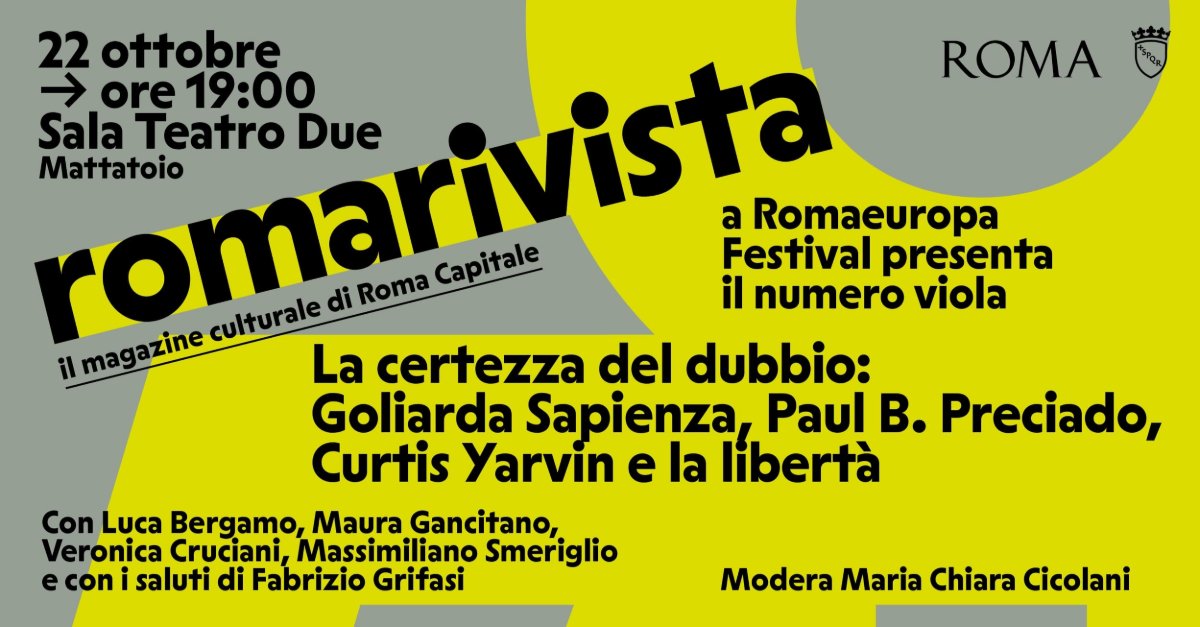 Locandina di La certezza del dubbio: Goliarda Sapienza, Paul B. Preciado, Curtis Yarvin e la libertà