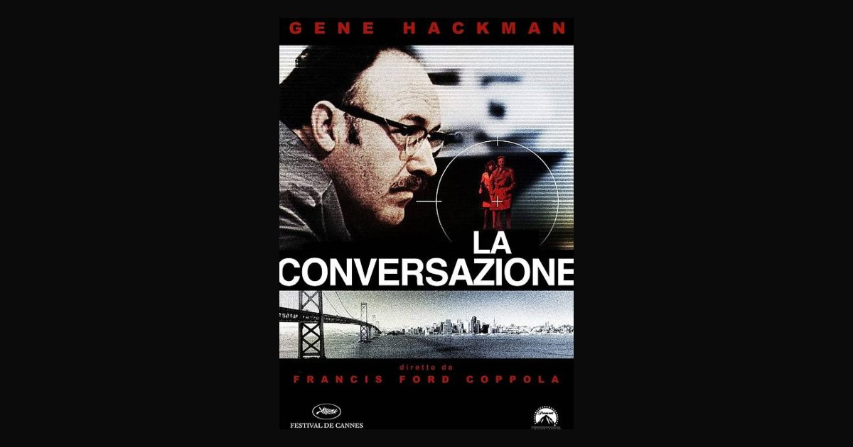 Locandina di LA CONVERSAZIONE 4K