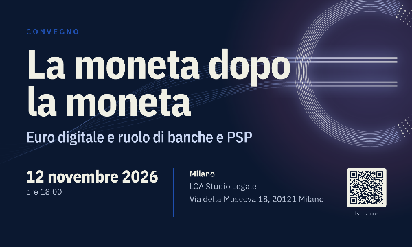 Locandina di La moneta dopo la moneta: euro digitale e ruolo di banche e PSP