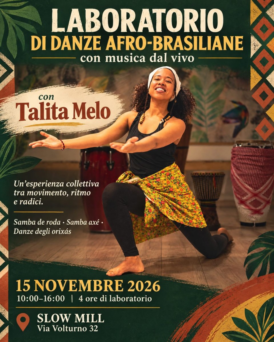 Locandina di Laboratorio di danze afro-brasiliane con musica dal vivo – condotto da Talita Melo