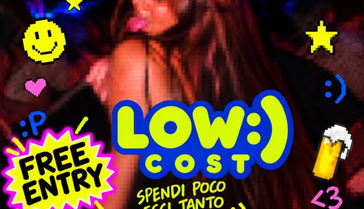 Locandina di LOW COST :) - OPENING PARTY