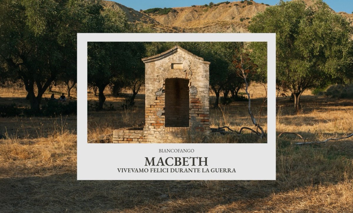 Locandina di Macbeth_vivevamo Felici Durante La Guerra