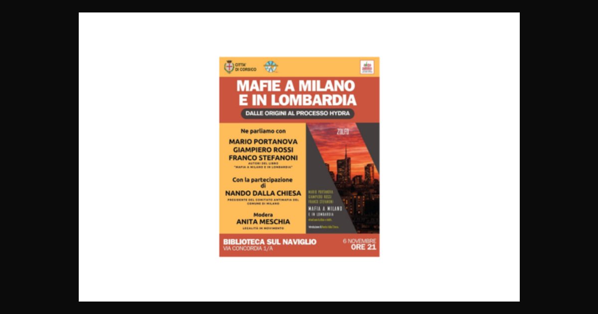 Locandina di Mafie a Milano e in Lombardia: incontro pubblico in Biblioteca il 6 novembre