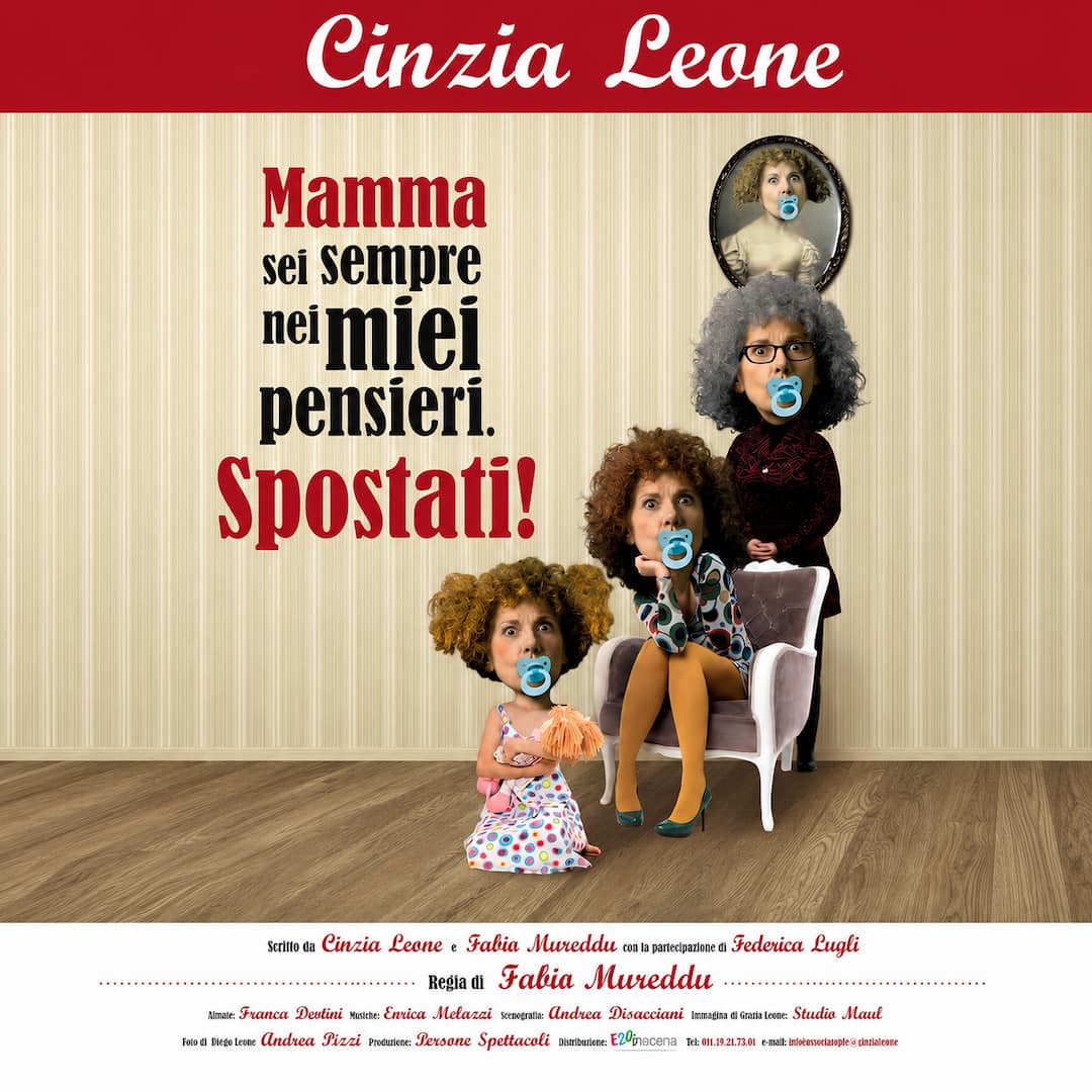 Locandina di MAMMA SEI SEMPRE NEI MIEI PENSIERI. SPOSTATI!
