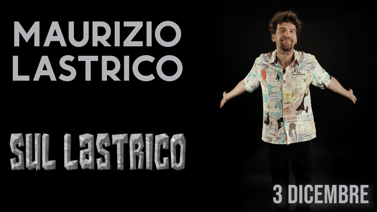 Locandina di Maurizio Lastrico – Sul lastrico