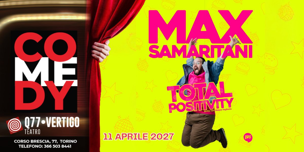 Locandina di Max Samaritani in “TOTAL POSITIVITY”