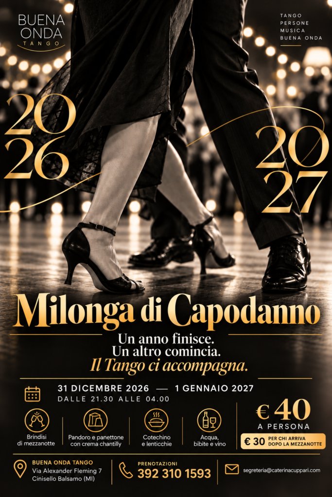 Locandina di Milonga Di Capodanno 2027 | Buena Onda Tango