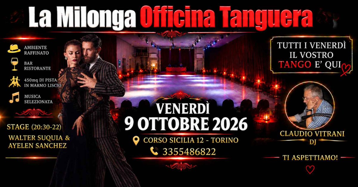 Locandina di Milonga Officina Tanguera! Stage Walter Suquia & Ayelen Sanchez Dj Claudio Vitrani