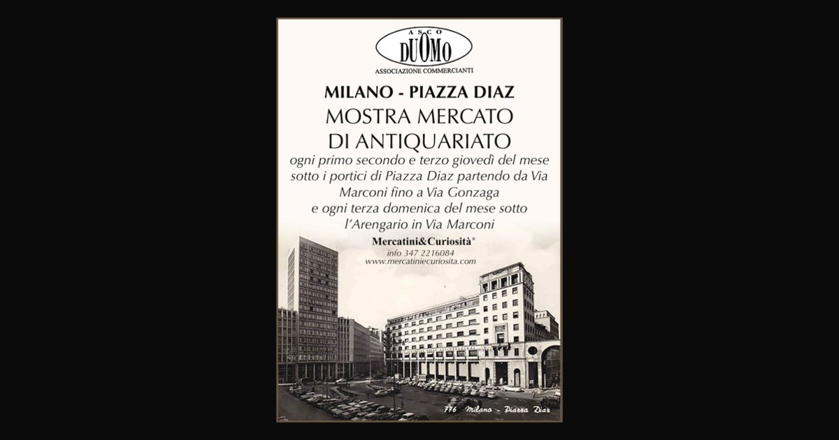 Locandina di Mostra Mercato di antiquariato di Piazza Diaz