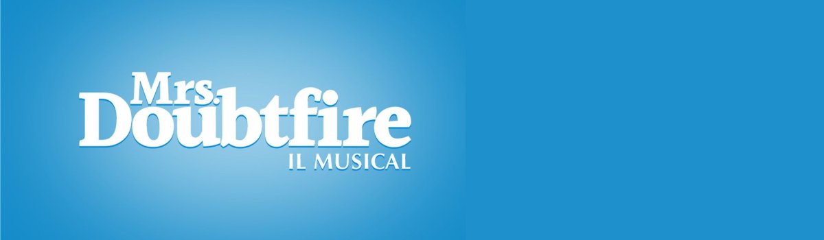 Locandina di MRS DOUBTFIRE il musical