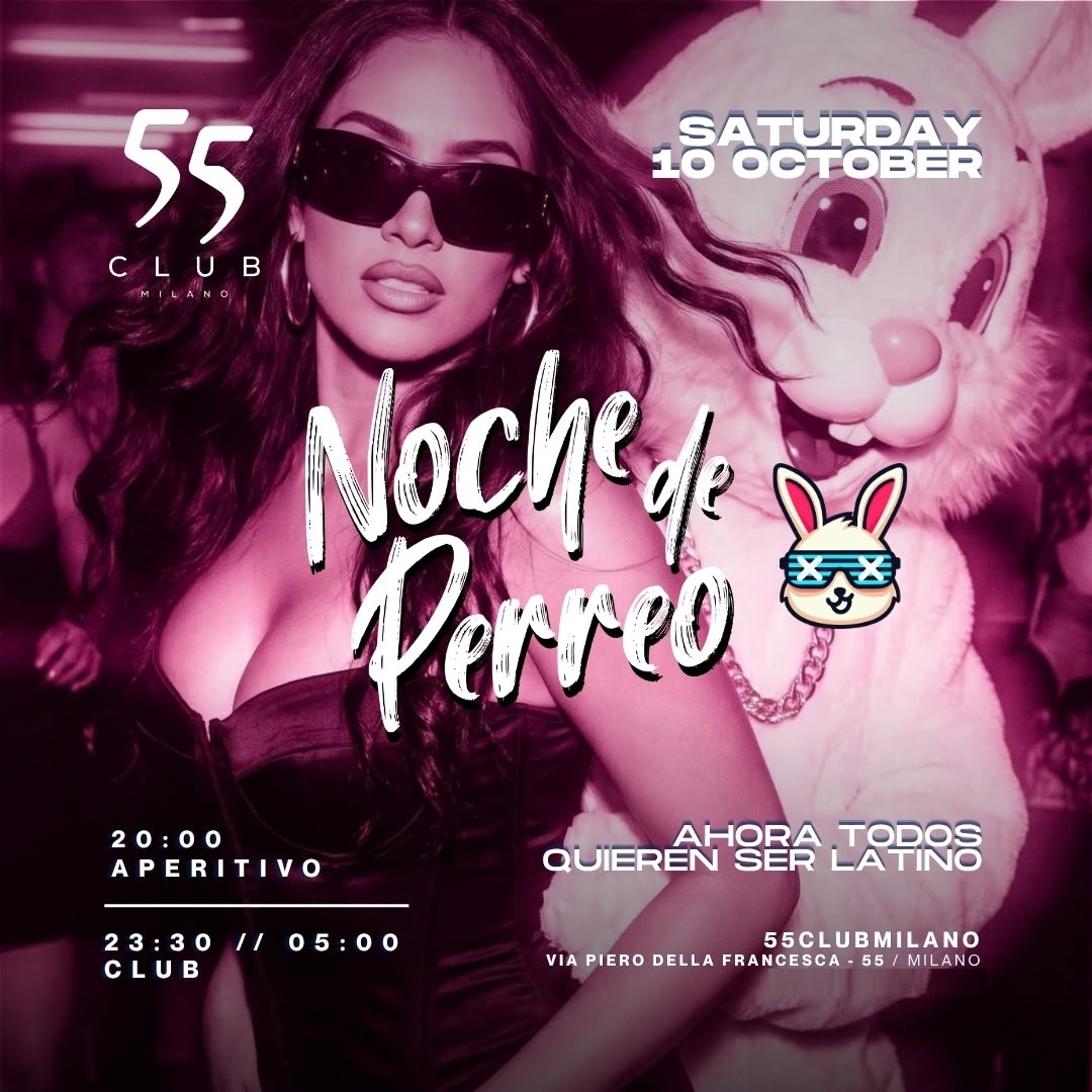Locandina di Noche De Perreo 55 Club Milano