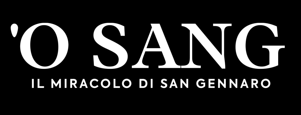 Locandina di ‘O sang. Il miracolo di San Gennaro