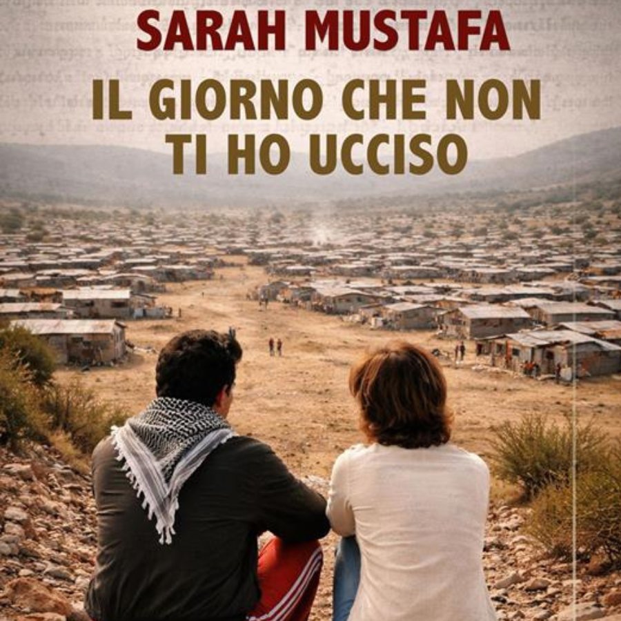 Locandina di Presentazione “Il giorno che non ti ho ucciso” con Sarah Mustafa