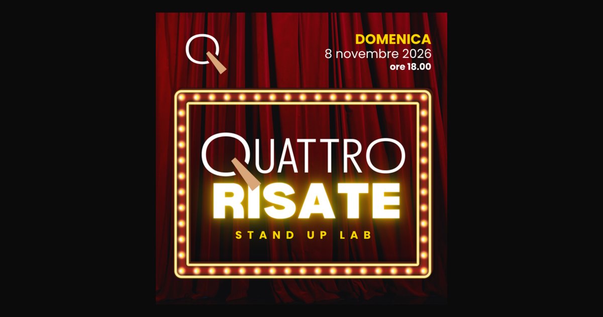 Locandina di QUATTRO RISATE – Stand Up & Lab
