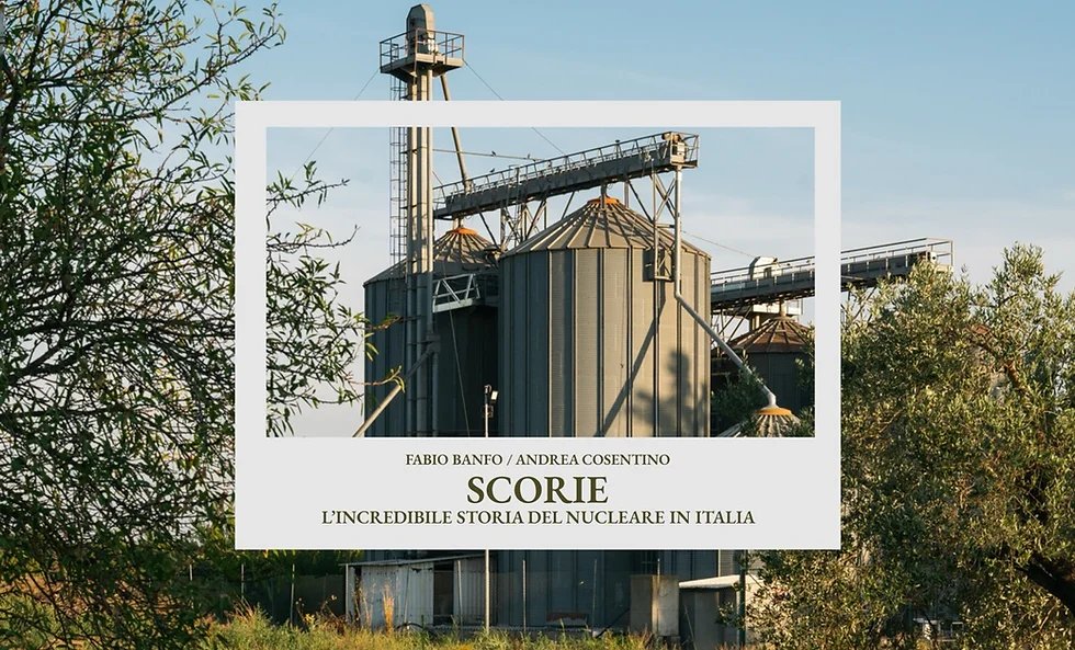 Locandina di Scorie. L’Incredibile Storia Del Nucleare In Italia